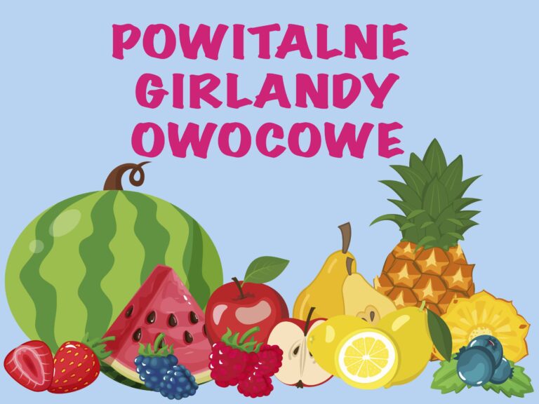 Owocowe girlandy powitalne