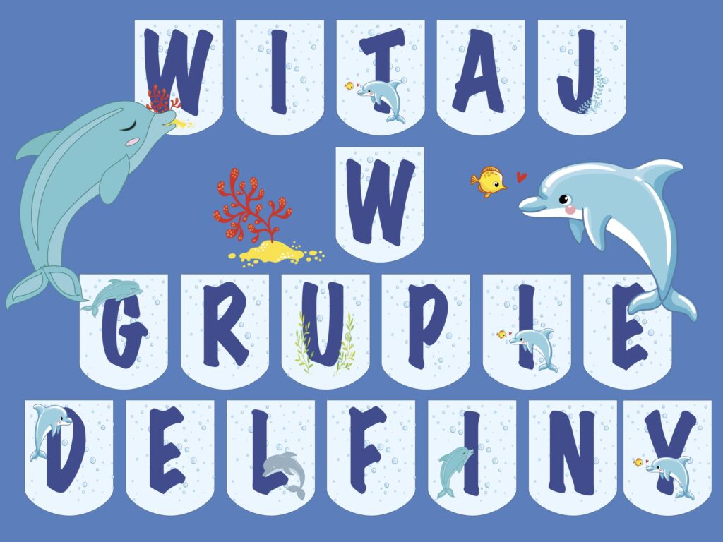 Girlanda: Witaj w grupie Delfiny/ Delfinki