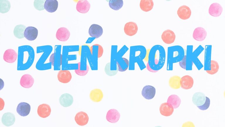 Napis „Dzień Kropki" ułożony z kolorowych kropek
