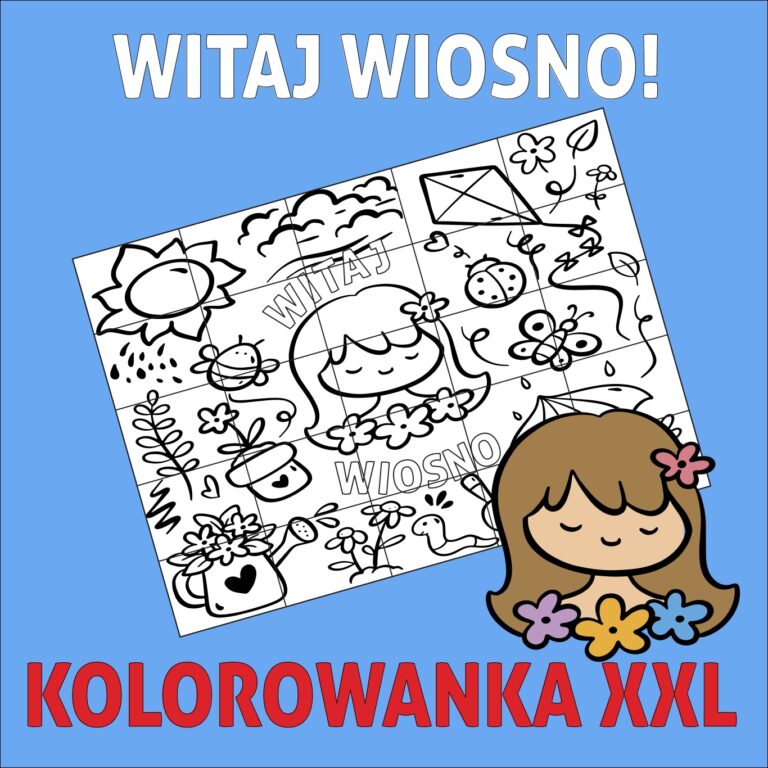 Kolorowanka XXL „Witaj Wiosno”