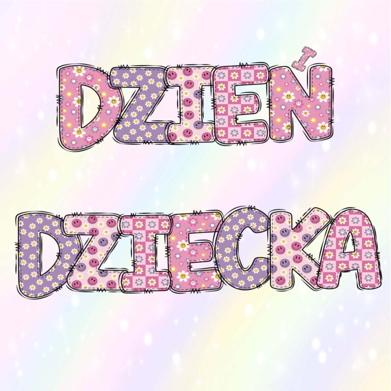 Napis na Dzień Dziecka