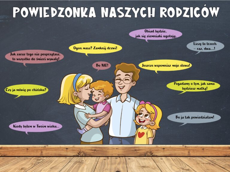 Powiedzonka naszych rodziców
