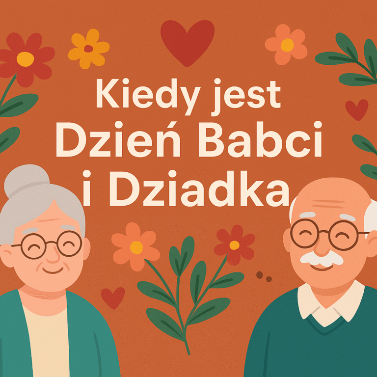 Kiedy jest Dzień Babci i Dziadka?