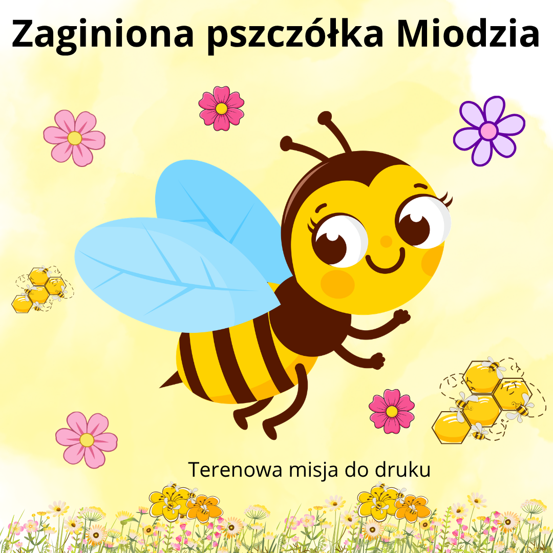 Dzień Pszczoły – jak go obchodzić z dziećmi w przedszkolu i szkole