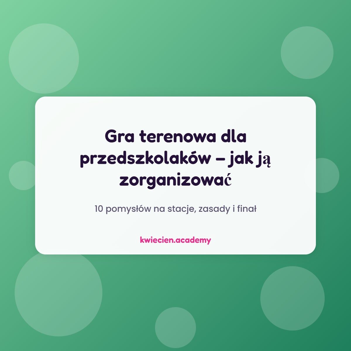 Gra terenowa dla przedszkolaków – jak ją zorganizować krok po kroku