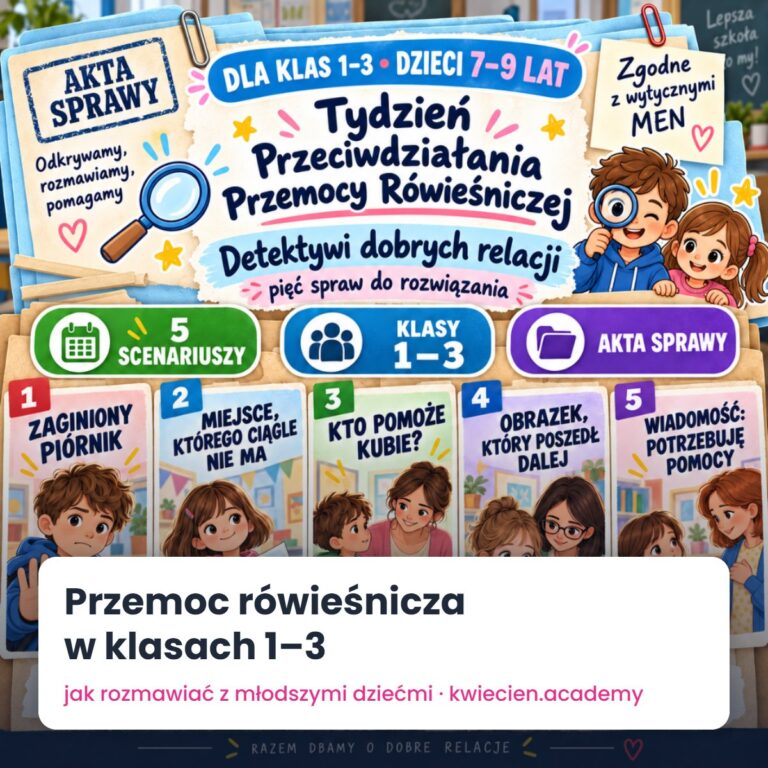 Przemoc rówieśnicza w klasach 1–3 – jak rozmawiać z młodszymi dziećmi